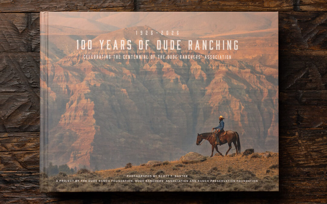 100 Years of Dude Ranching