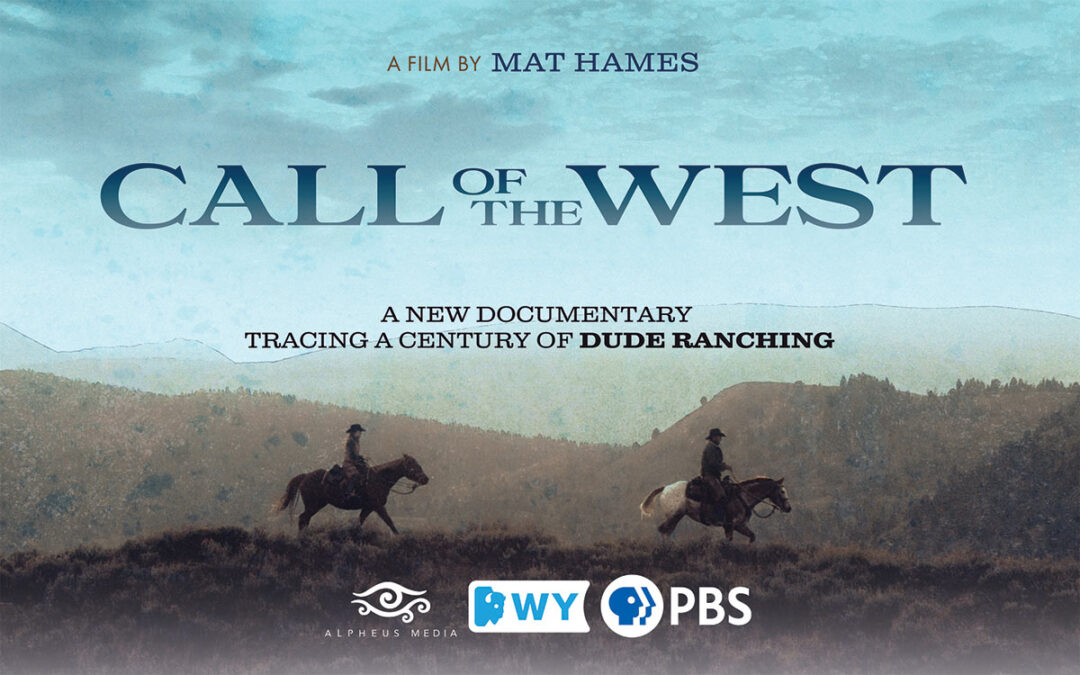 Call of the West, a Film by Mat Hames